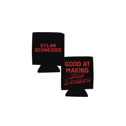 Good At Making Bad Decisions Koozie