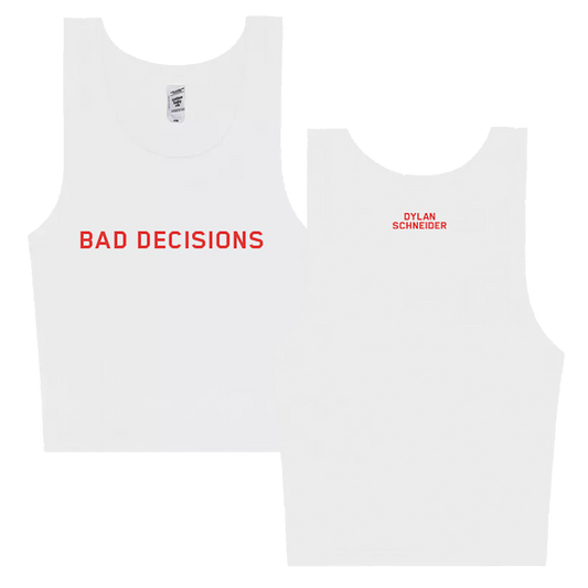 Bad Decisions Tank