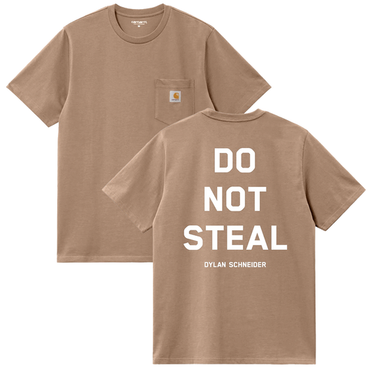 Do Not Steal Carhartt Tee